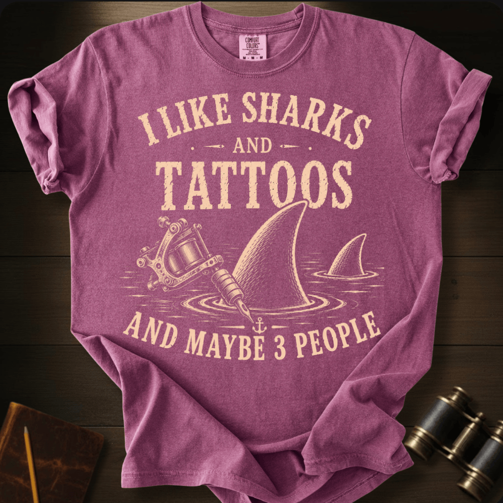 I Like Sharks and Tattoos T-shirt