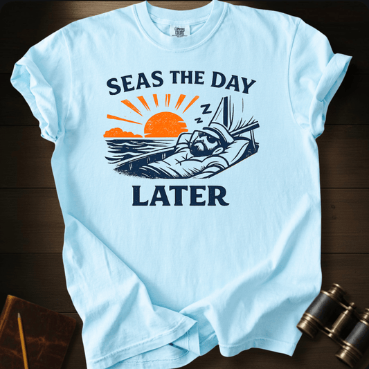 Seas the Day T-shirt