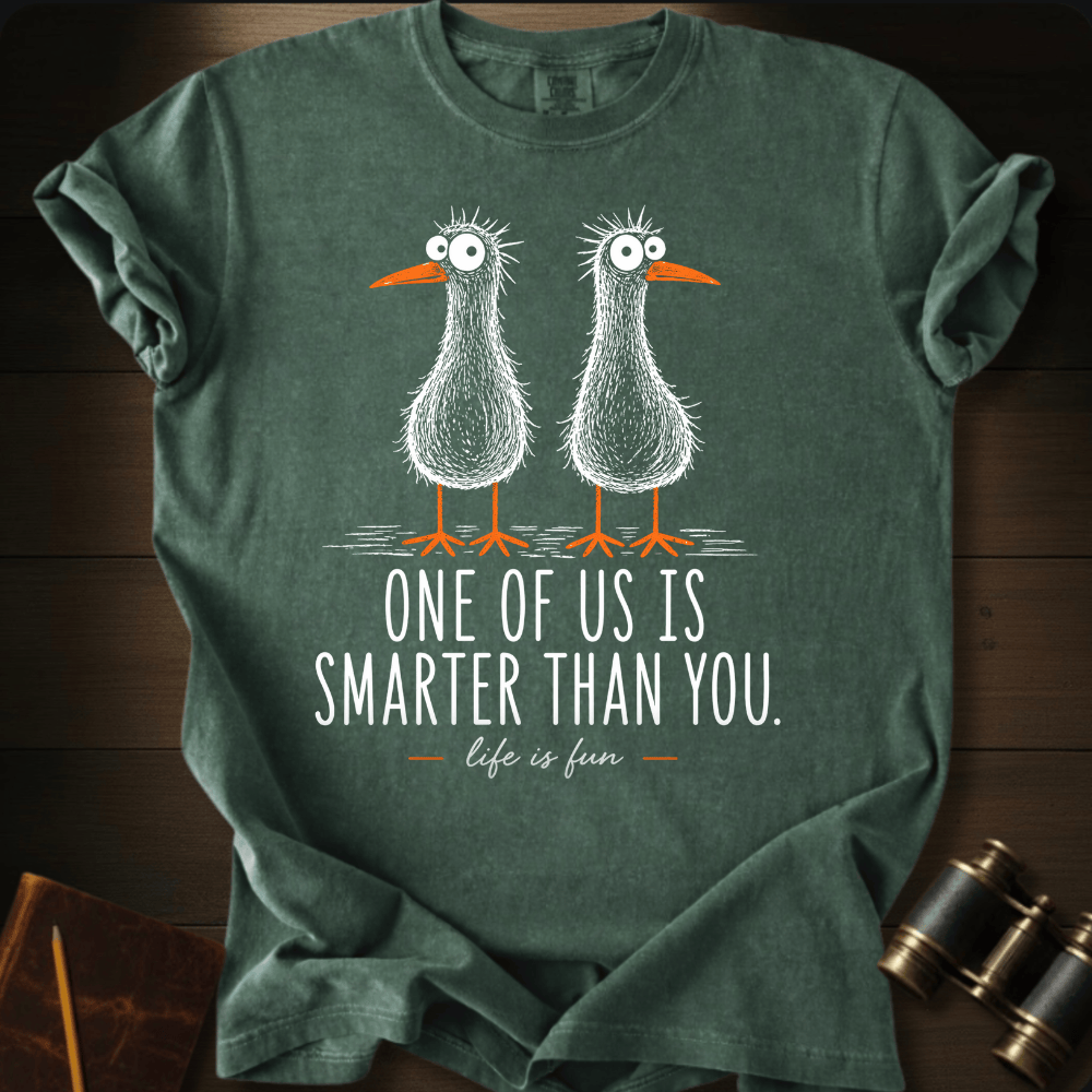 Smarter Than You T-shirt