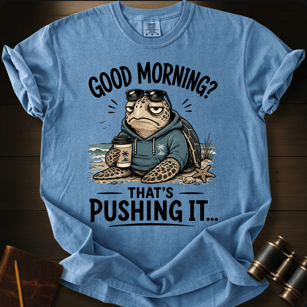 Don´t Push It T-shirt