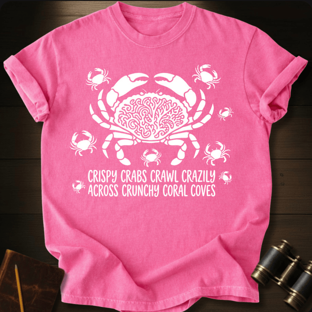 Crabs Crawl Crazily T-shirt