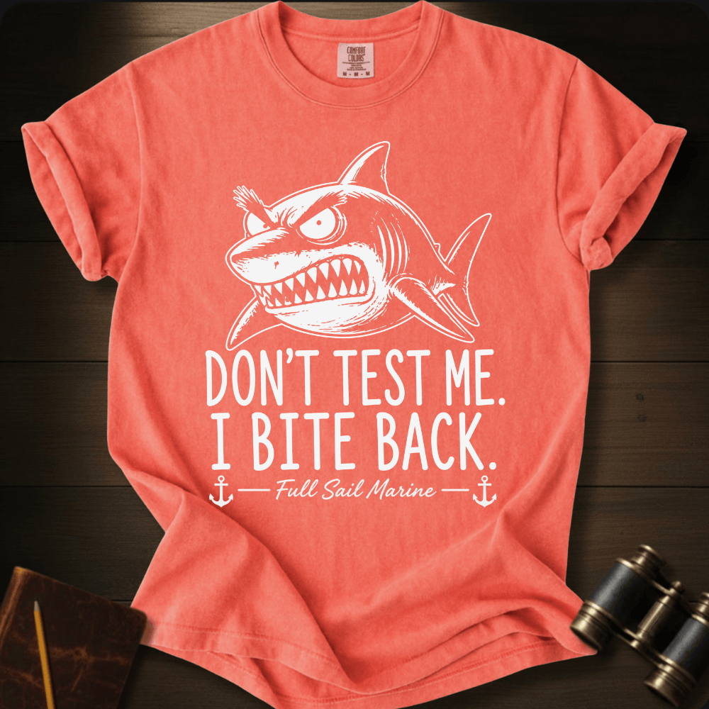 Don´t Test Me  T-shirt