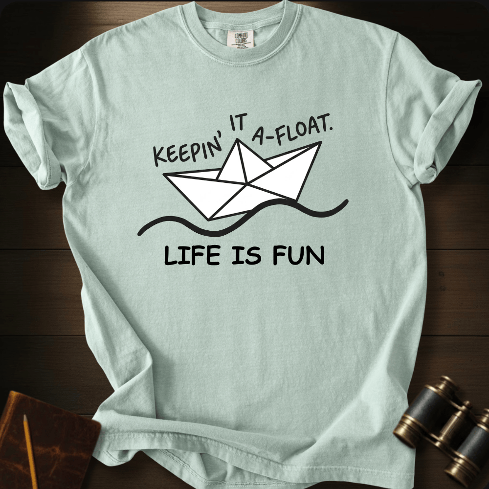 Life Is Fun T-shirt
