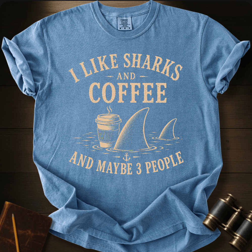 I Like Sharks and Coffee T-shirt