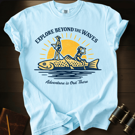 Explore Beyond the Waves T-shirt