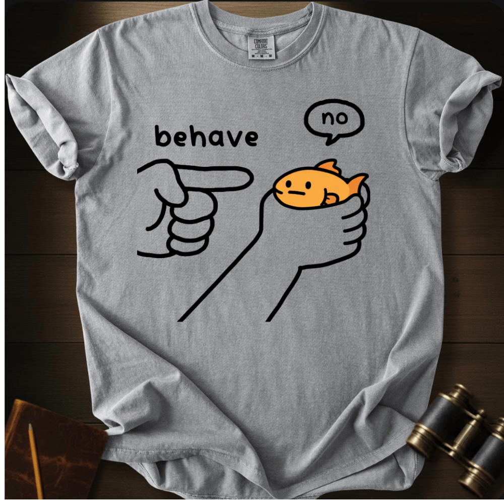Please Behave T-shirt