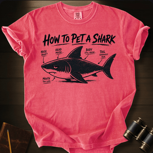 How to Pet a Shark T-shirt