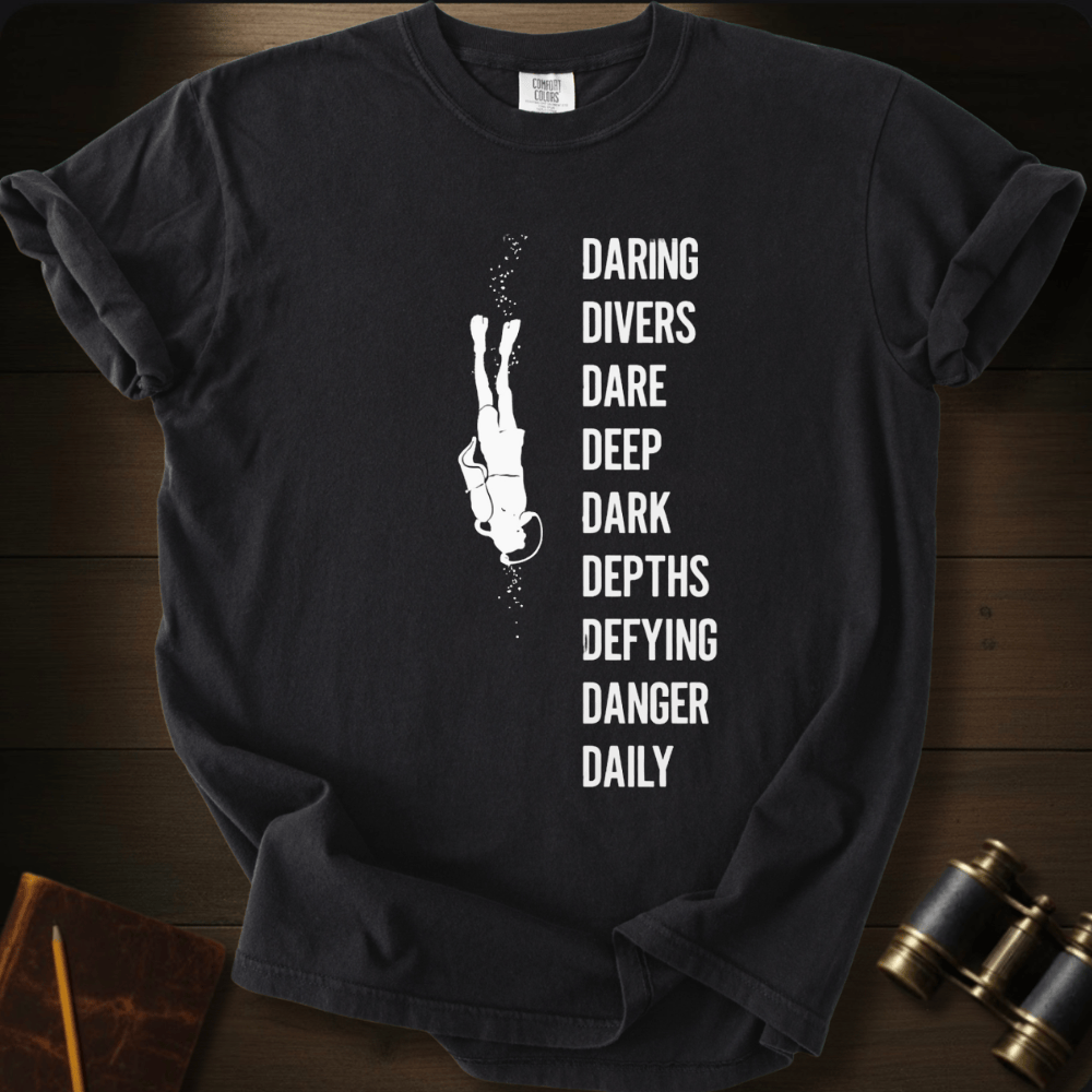 Divers. Dark. Danger. T-shirt