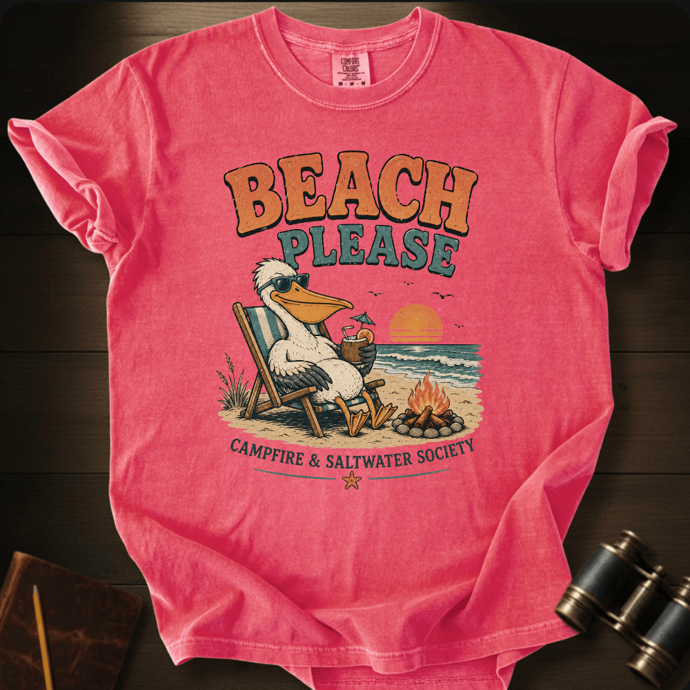 Beach Please T-shirt