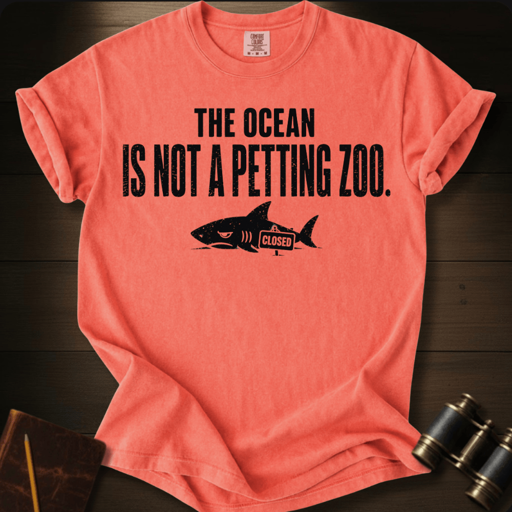Not a Petting Zoo T-shirt