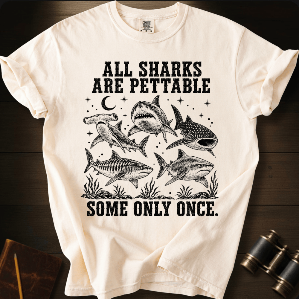 Sharks Are Pettabble T-shirt