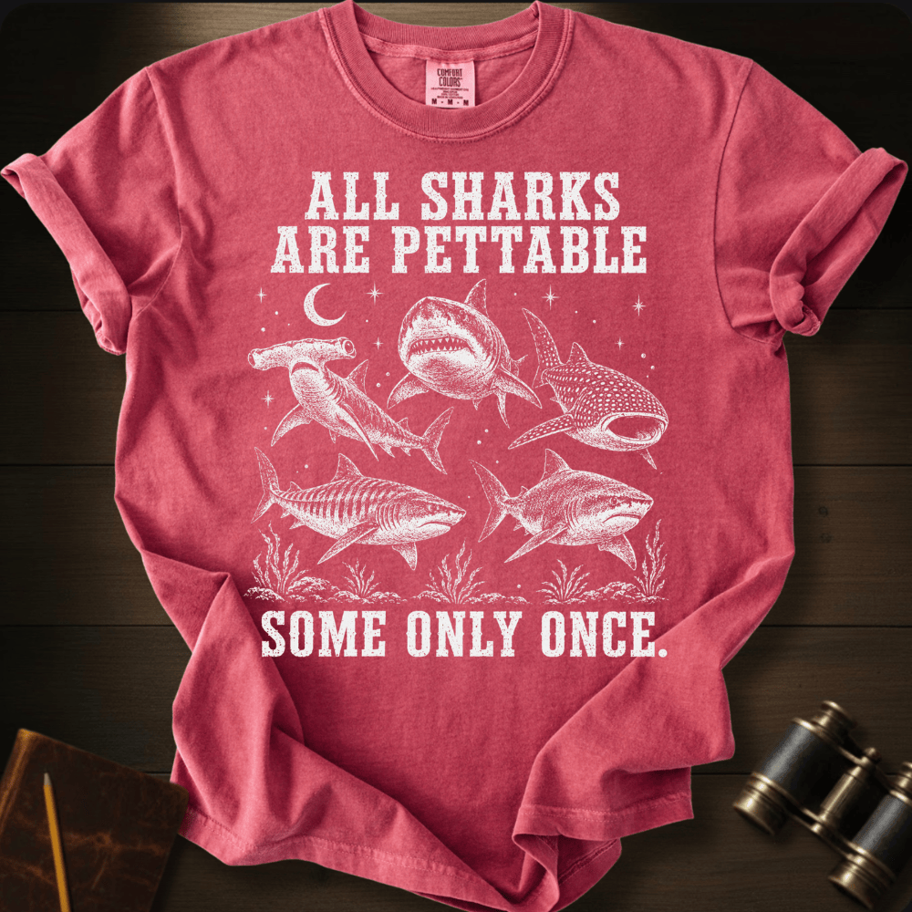 All Sharks Are Pettable - T-shirt