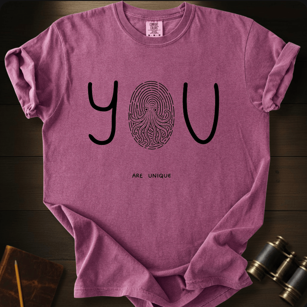 You Are Unique T-shirt