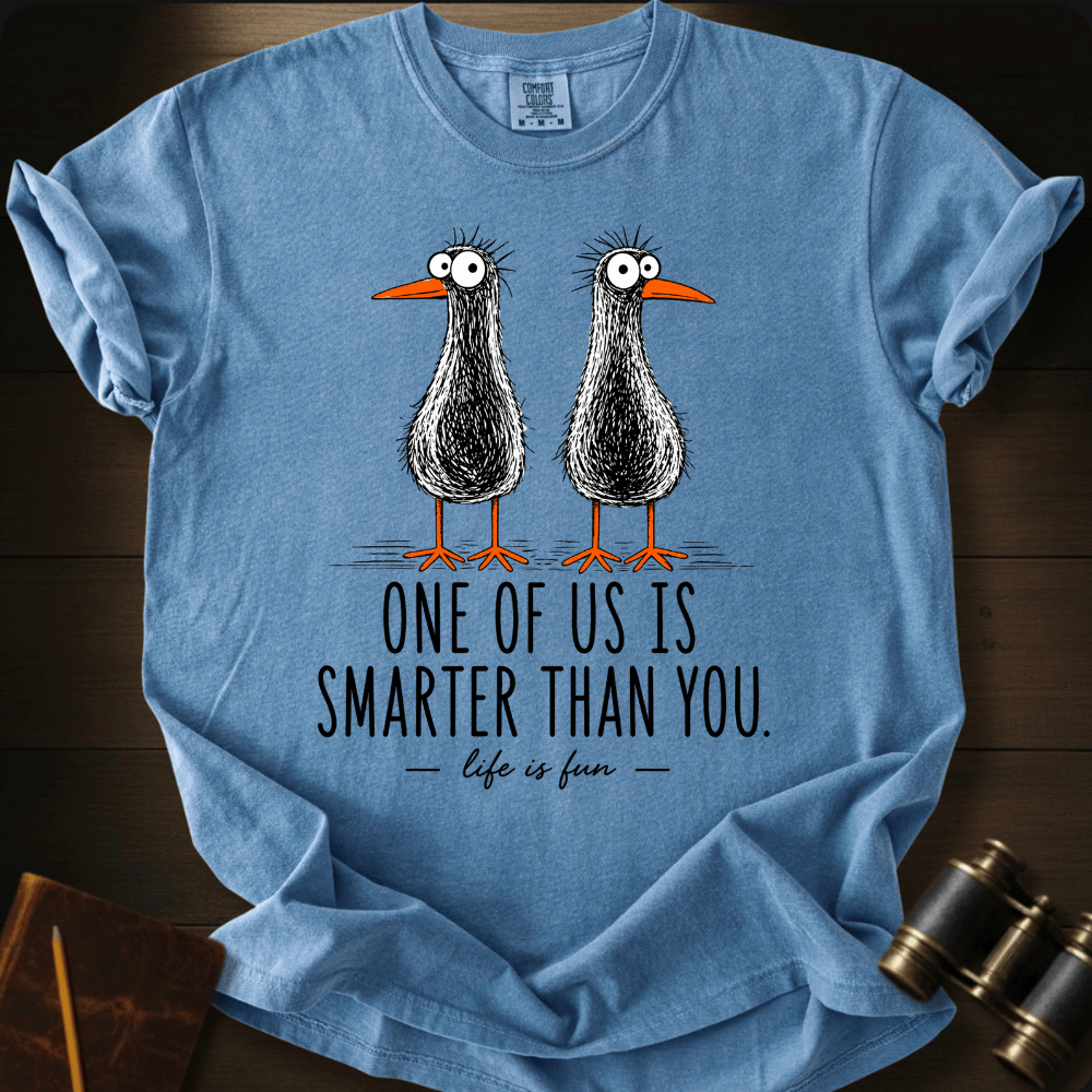 Smarter Than You T-shirt