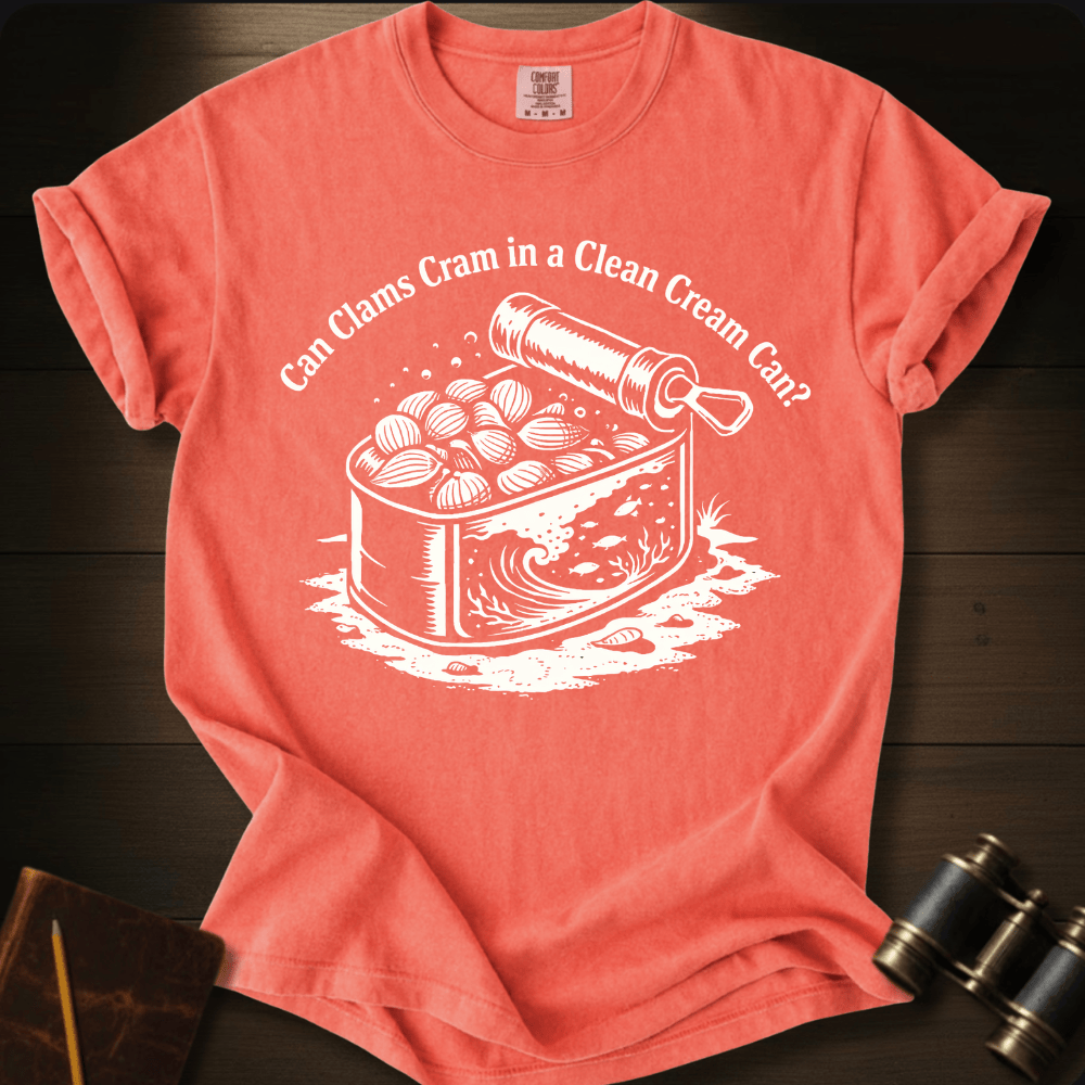 Can Clams Cram T-shirt