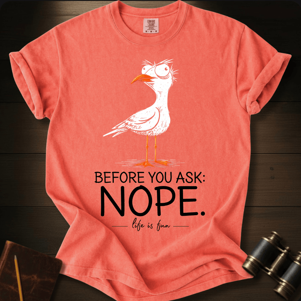 Nope T-shirt