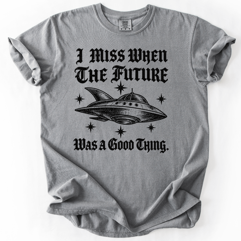 I Miss The Future T-shirt