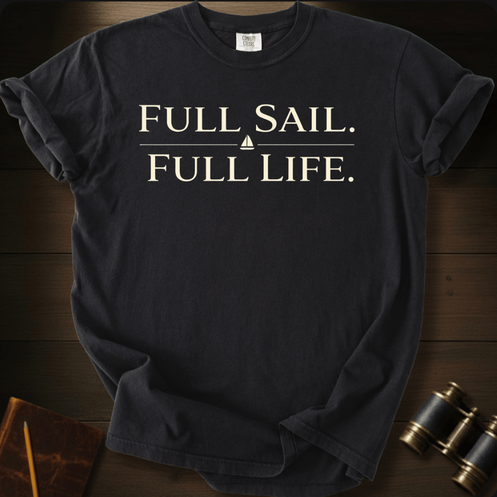 Full Sail Full Life T-shirt