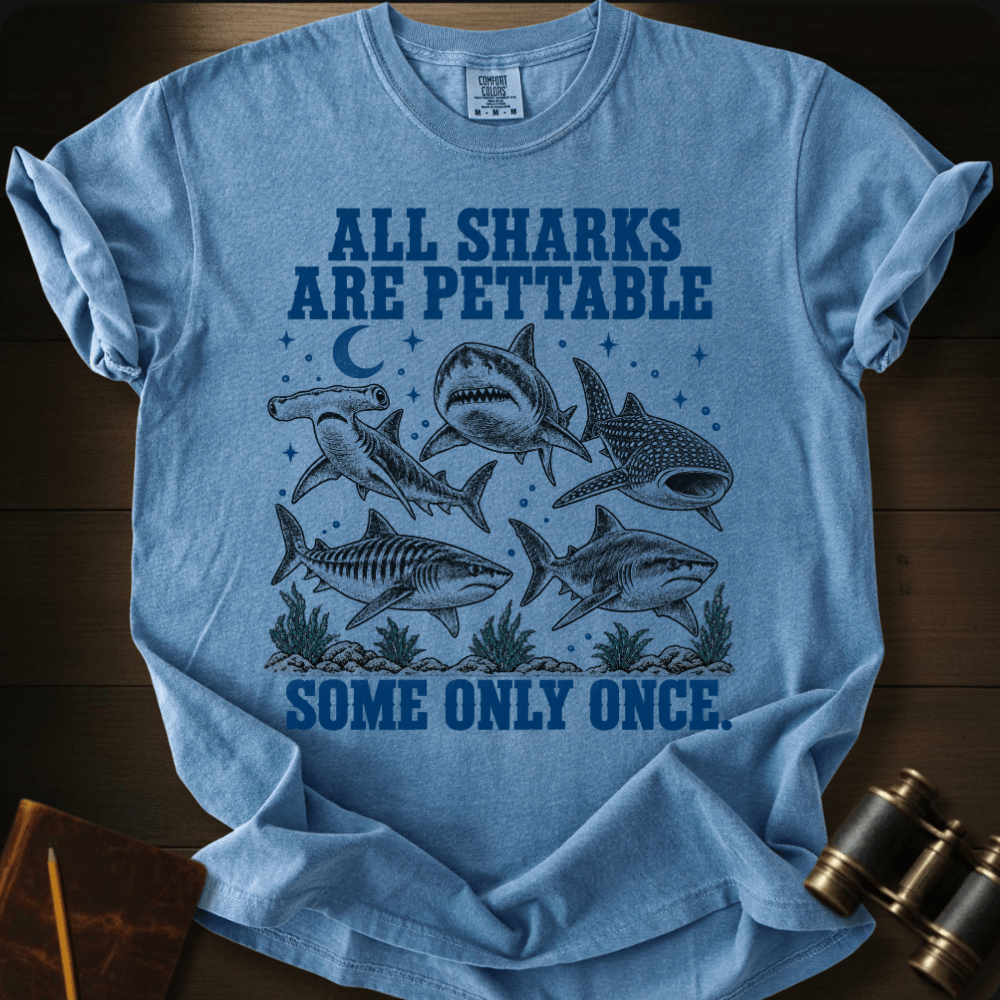 Sharks Are Pettabble T-shirt
