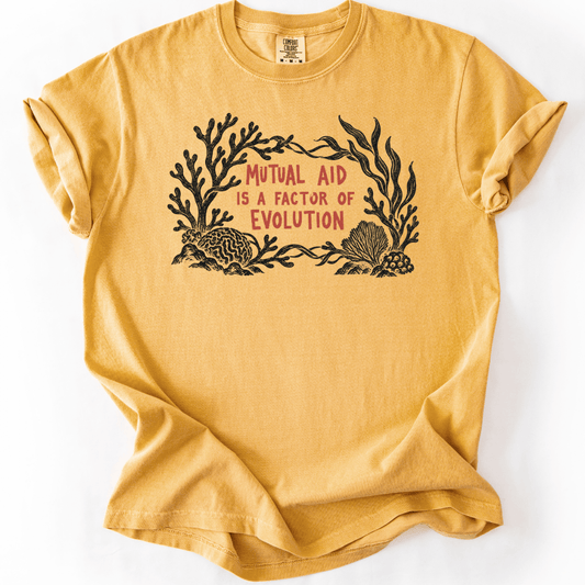 Mutual Aid Is Evolution T-shirt