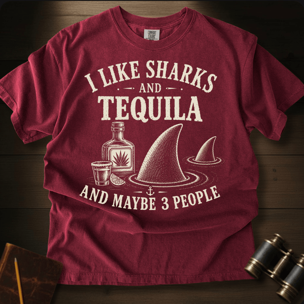 I Like Sharks and Tequila T-shirt