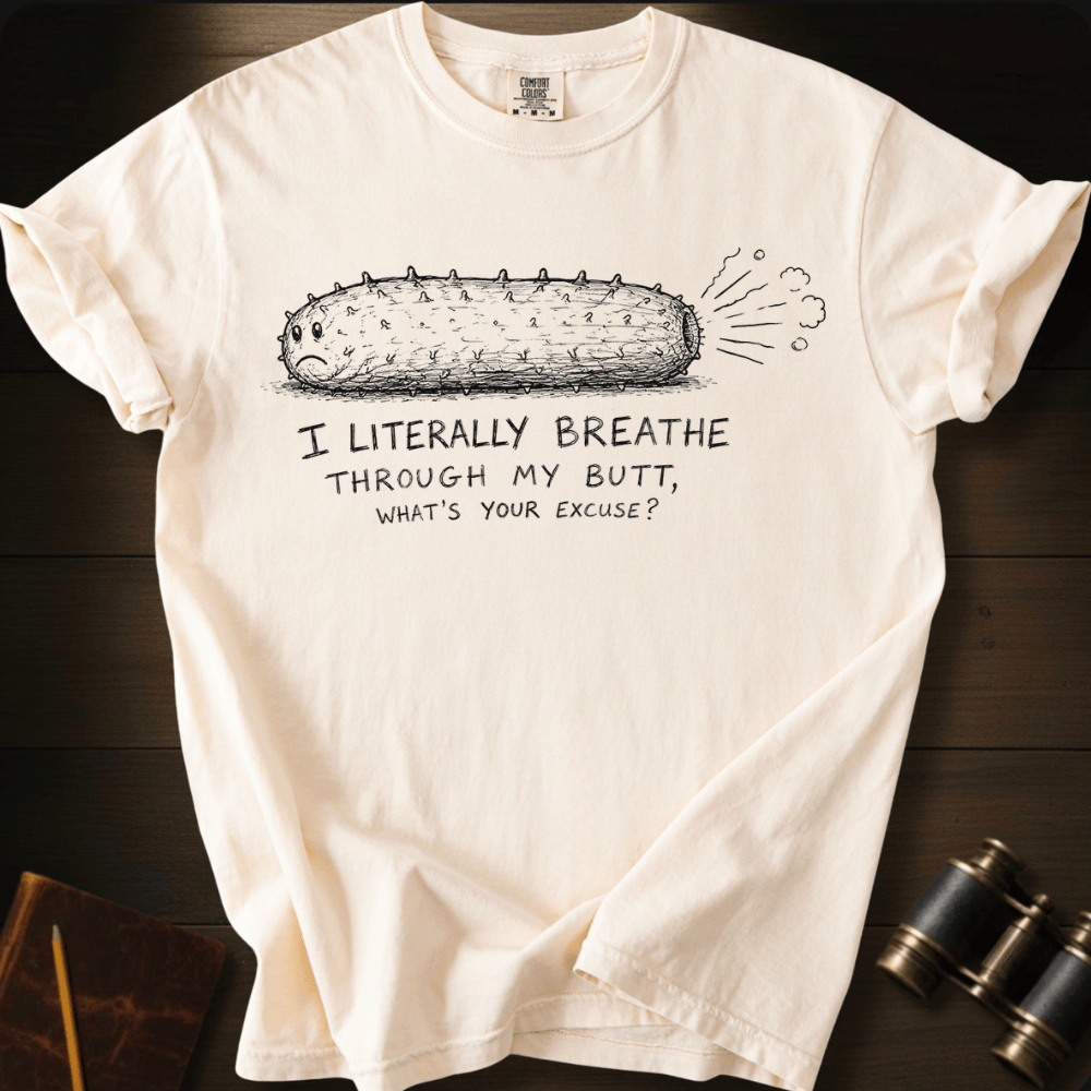 What´s Your Excuse T-shirt