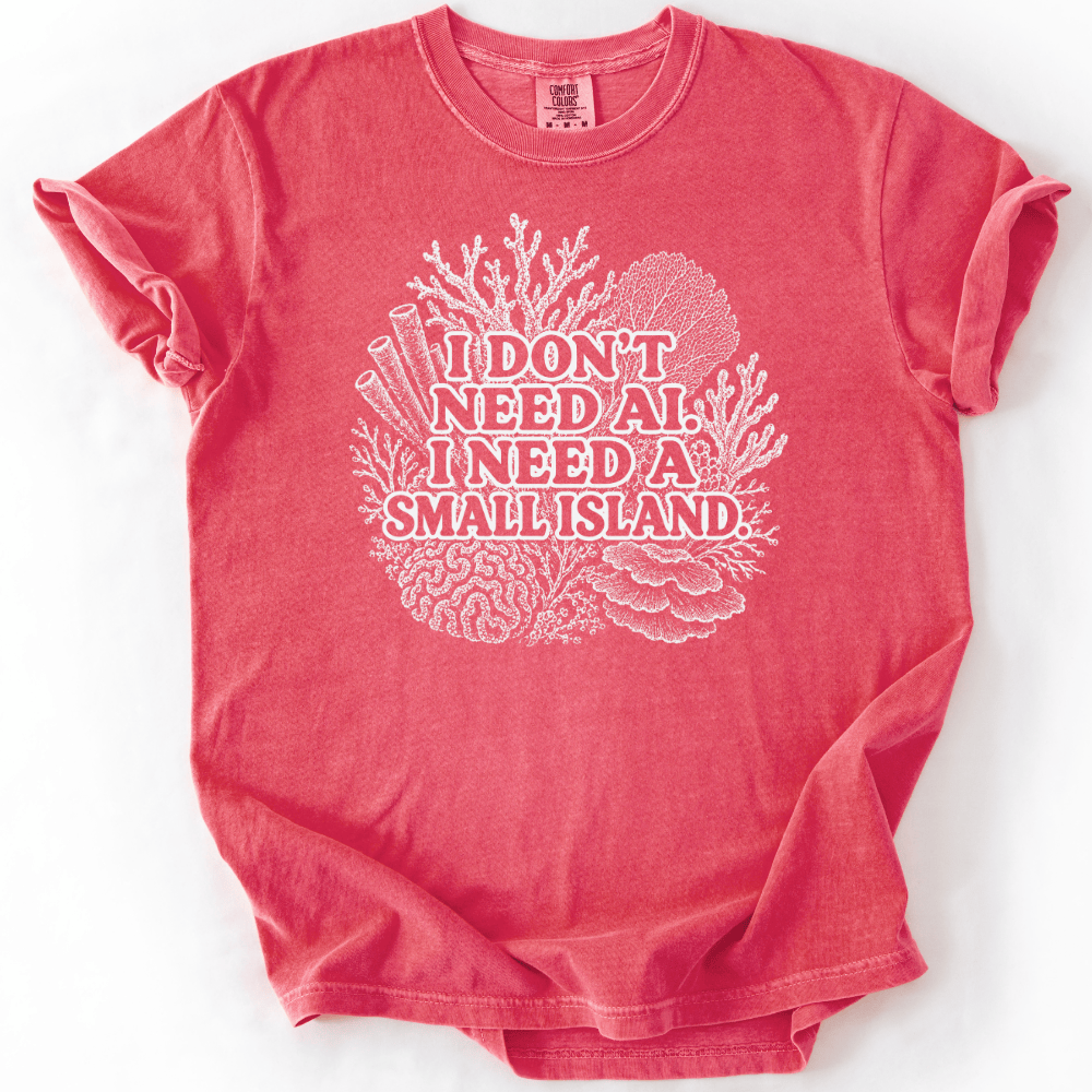 I Need An Island T-shirt