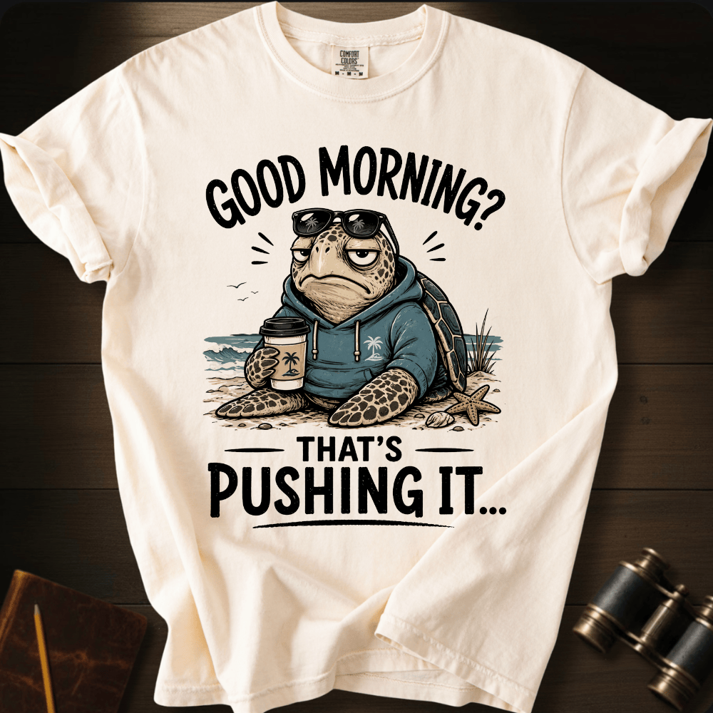 Don´t Push It T-shirt