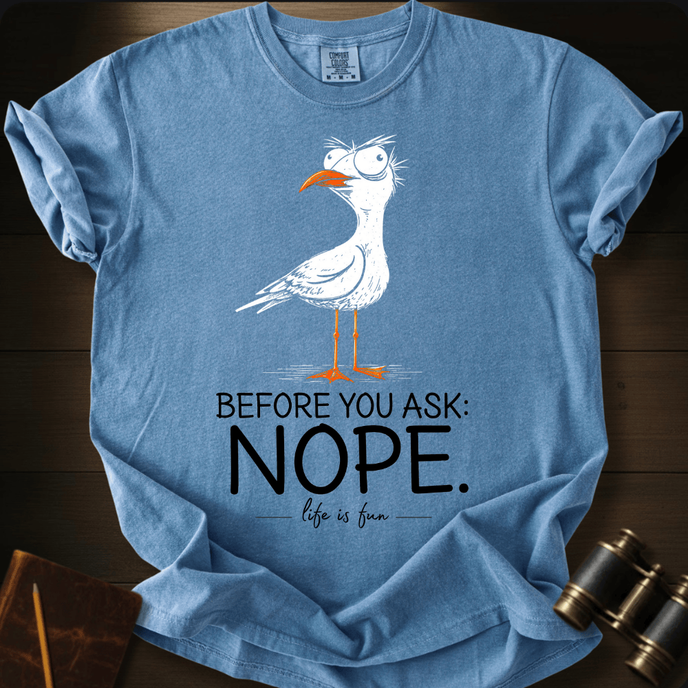 Nope T-shirt