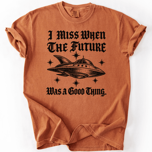 I Miss The Future T-shirt