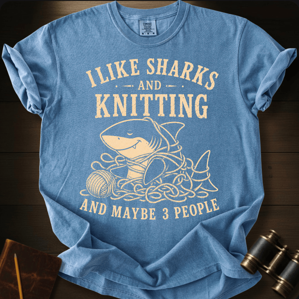 I Like Sharks and Knitting T-shirt