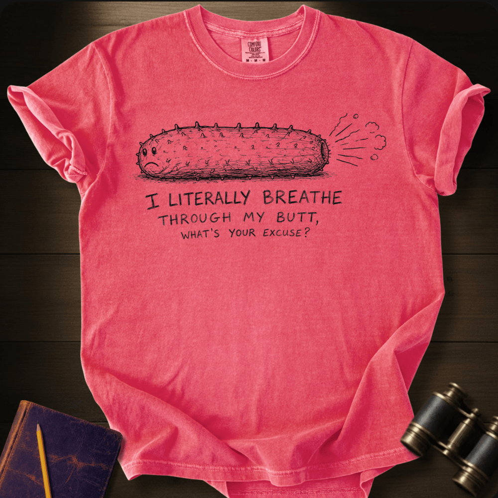 What´s Your Excuse T-shirt