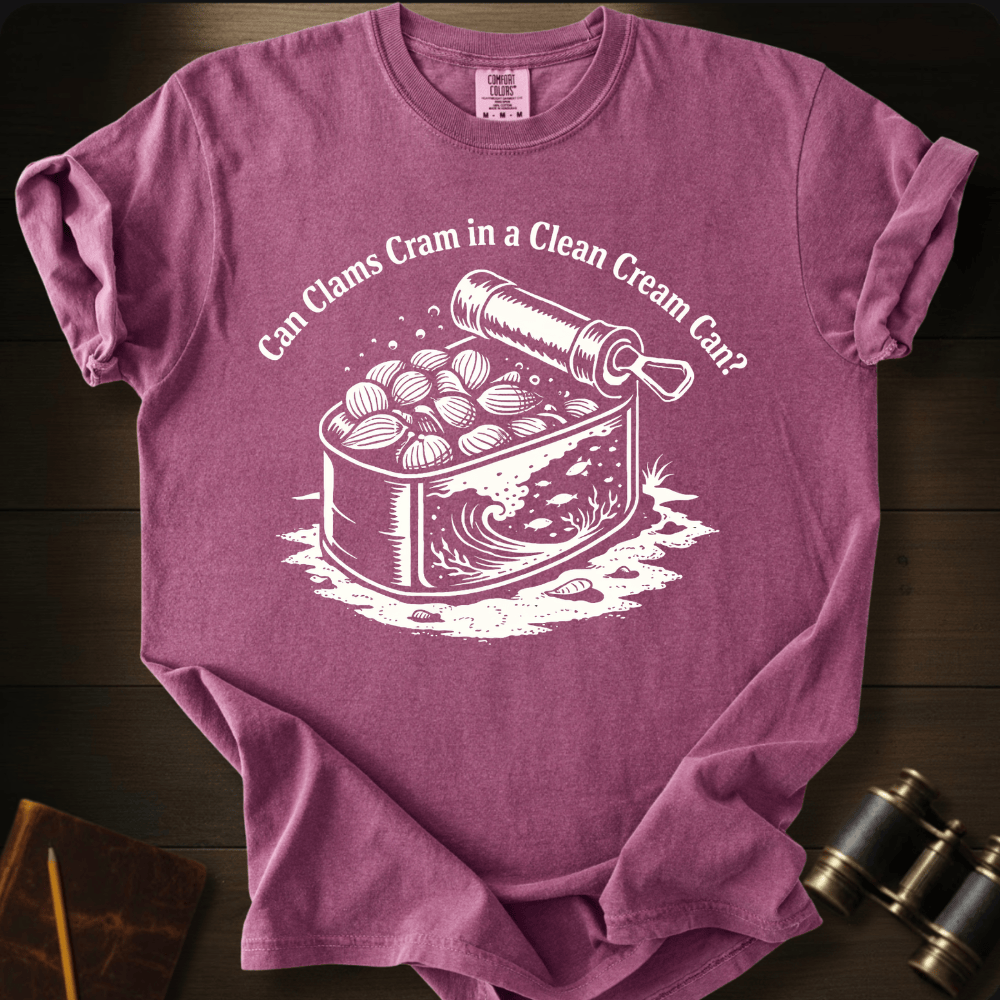 Can Clams Cram T-shirt