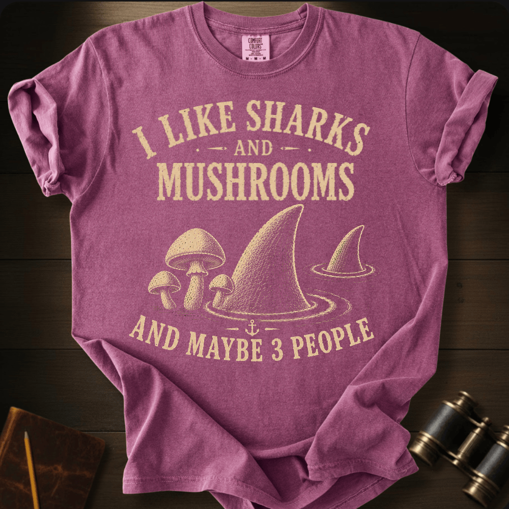 I Like Sharks and Mushrooms T-shirt