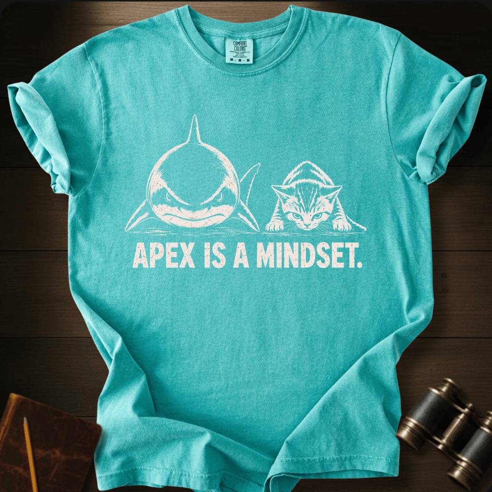Apex Is A Mindset T-shirt