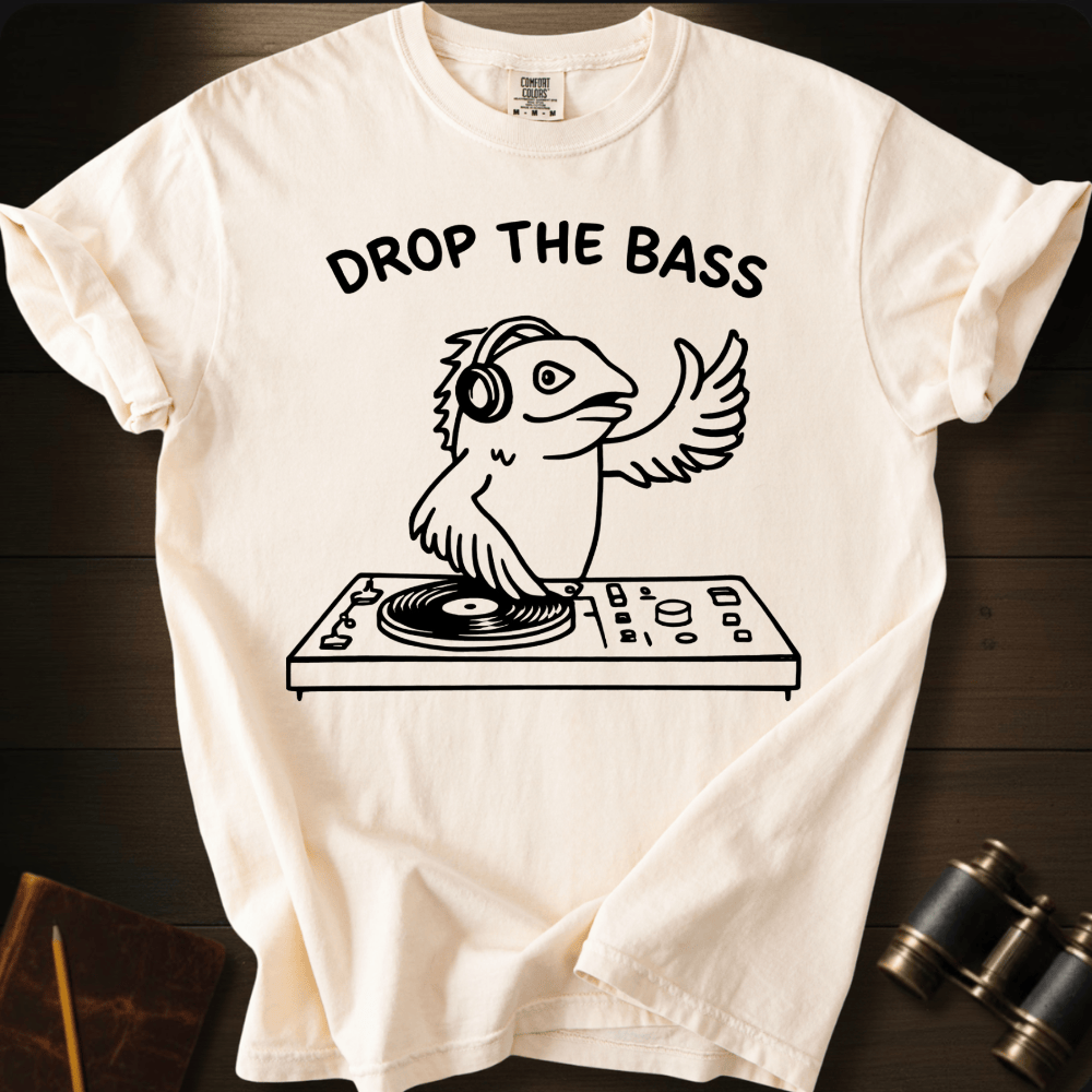 Drop the Bass T-shirt