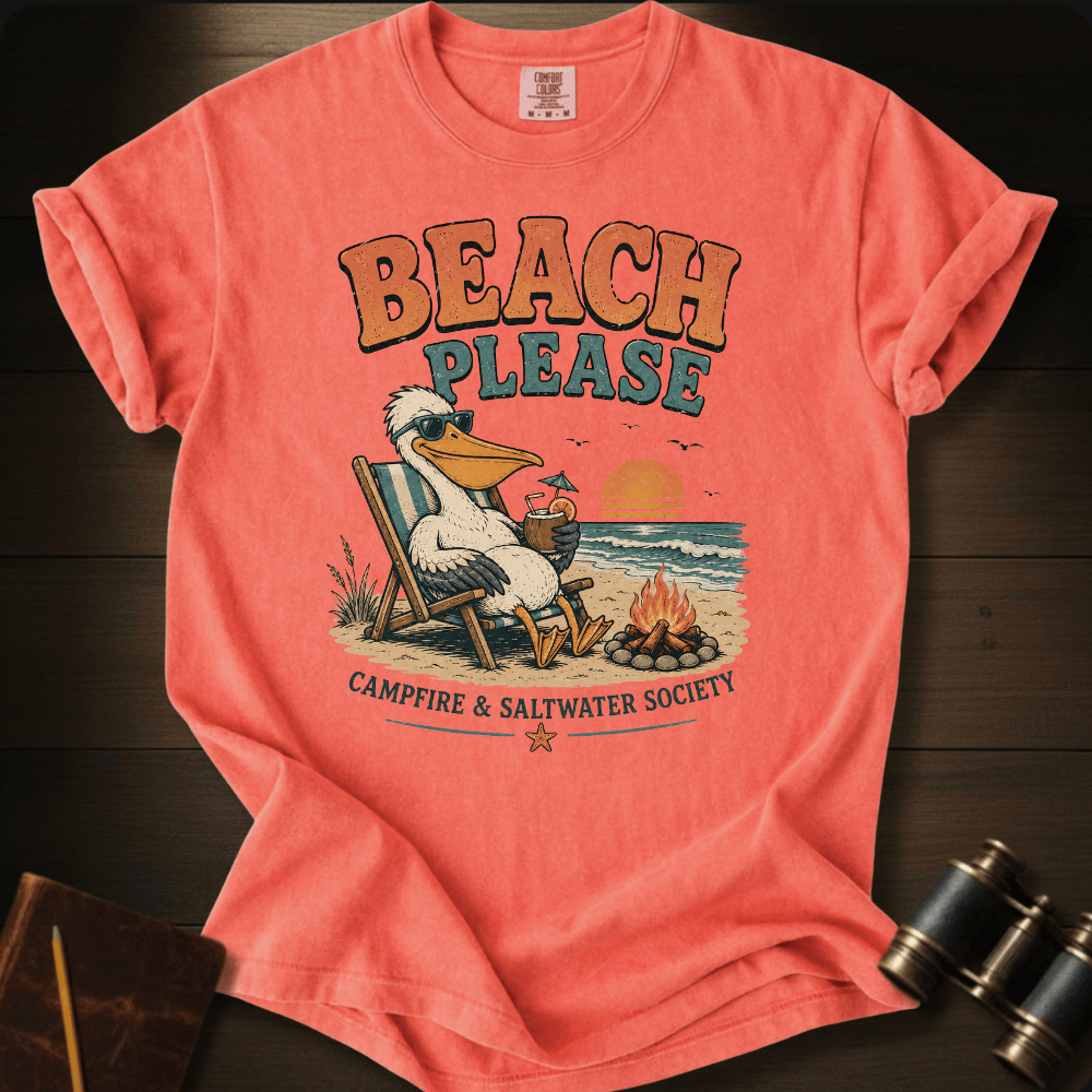 Beach Please T-shirt