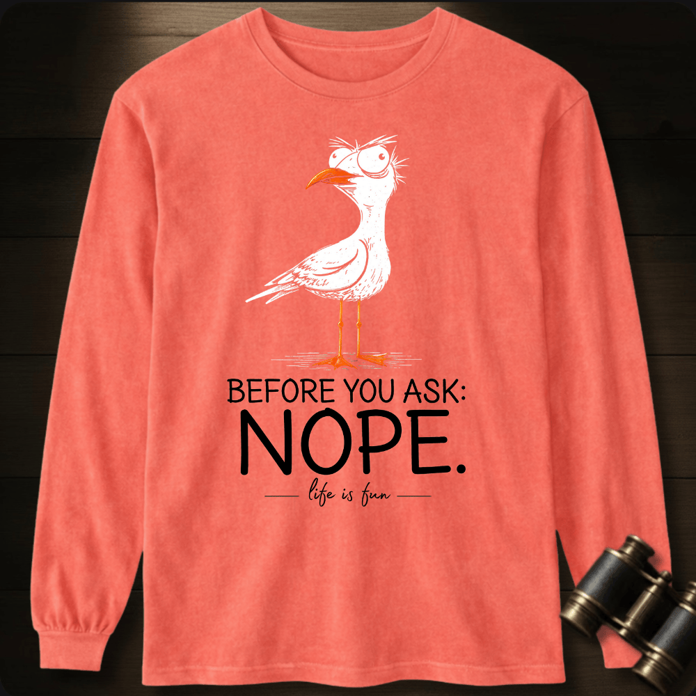 Nope Long Sleeves Long Sleeve