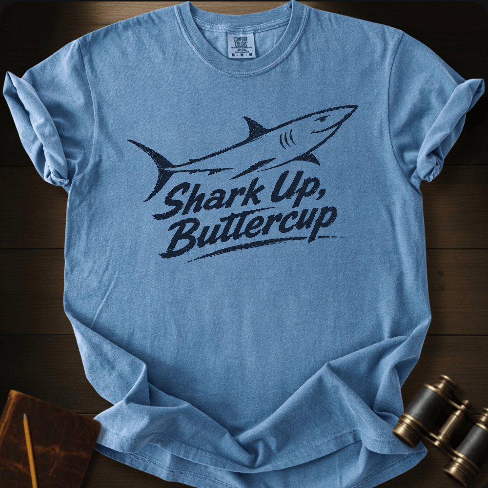 Shark Up, Buttercup T-shirt