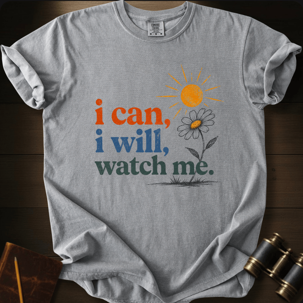 Watch Me T-shirt