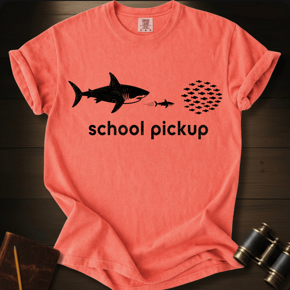 School Pickup T-shirt